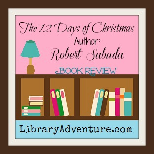 12 Days of Christmas by Robert Sabuda