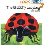 The Grouchy Ladybug on Amazon (affiliate link)