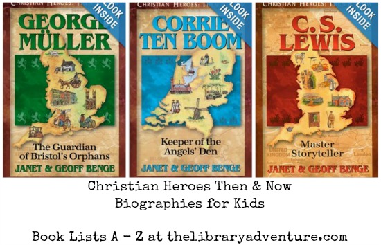 Christian Heroes: #Biographies for Kids - Book Lists A - Z | libraryadventure.com